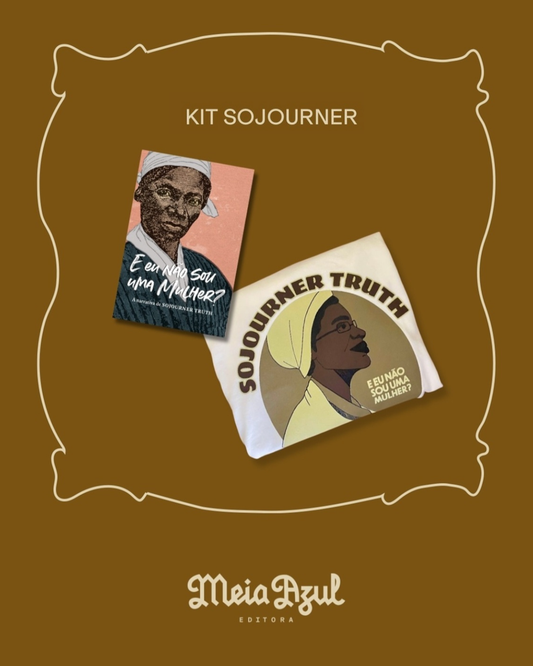 Kit Sojourner: 1 livro "A narrativa de Sojourner Truth" + 1 camiseta branca