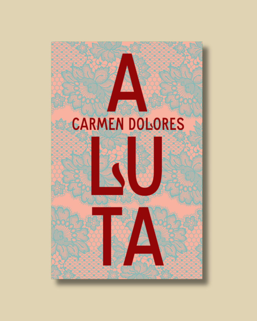 A Luta – Carmen Dolores