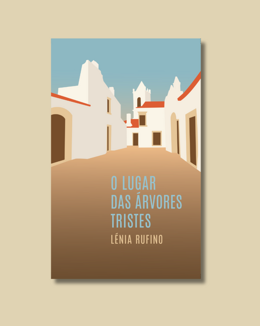 O Lugar das Árvores – Lénia Rufino